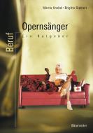 Beruf: Opernsänger 