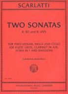 Two Sonatas K.87 u. K.455 