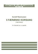 5 Faroese Choir Songs 