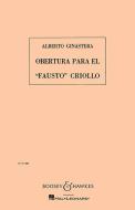 Overtura para el Fausto Criollo op. 9 