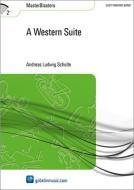 A Western Suite (Fanfarenorchester) 