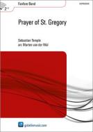 Prayer Of St. Gregory (Fanfarenorchester) 