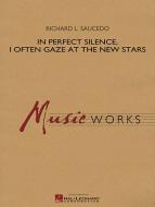 In Perfect Silence, I Often Gaze At The New Stars Standard