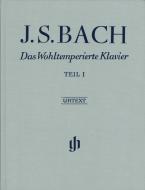 Le Clavier bien tempéré BWV 846-869 Vol. 1 