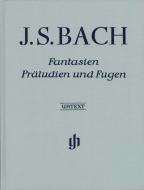 Fantaisies, préludes et fugues 