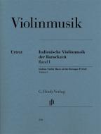 Musique italienne pour violon de l'époque baroque Vol. 1 