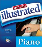 Maran Illustrated Guide To Piano 