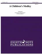A Children's Medley 