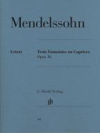 Trois Fantaisies ou Caprices 