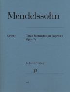 Trois Fantaisies ou Caprices 