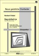 Sag einfach ja 