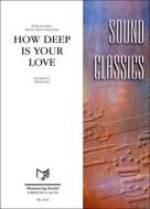 How Deep Is Your Love 