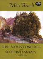 First Violin Concerto and Scottish Fantasy 