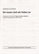 Ein neues Lied wir heben an 