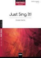 Just Sing It 