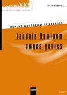Laudate Dominum omnes gentes 