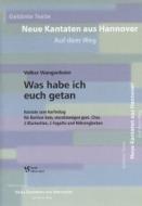 Was habe ich euch getan? (Partitur) 