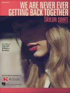 We Are Never Ever Getting Back Together 