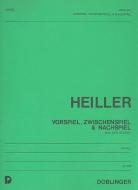 Vorspiel, Zwischenspiel und Nachspiel 