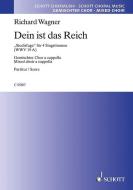 Dein ist das Reich WWV 19 A Standard