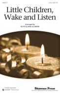 Little Children, Wake And Listen Standard