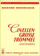 Cinellen, Grosse Trommel und anderes 