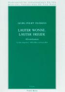 Lauter Freude, lauter Wonne 
