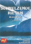 Schmelzende Riesen (Melting Giants) 