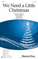 We Need A Little Christmas Standard