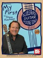 My First Bluegrass Guitar Picking Songs 