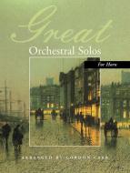 Great Orchestral Solos For Horn 