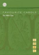 Favourite Carols for Alto Sax 