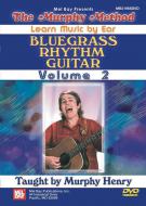 Bluegrass Rhythm Guitar Vol. 2 