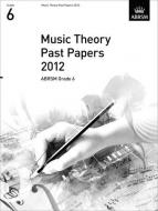 Music Theory Past Papers 2012, ABRSM Grade 6 
