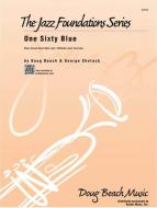 One Sixty Blue Standard