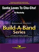 Santa Loves To Cha-Cha! 