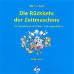 Die Rückkehr der Zeitmaschine - Playback-CD 