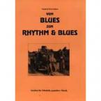 Vom Blues zum Rhythm & Blues 
