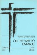 On The Way To Emmaus 