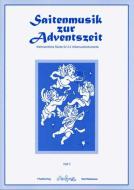 Saitenmusik zur Adventszeit Heft 3 