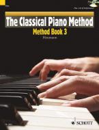 The Classical Piano Method: Method Book 3 Standard