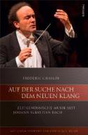 Auf der Suche nach dem neuen Klang 