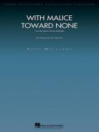 With Malice Toward None (from Lincoln) 