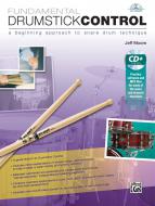 Fundamental Drumstick Control 