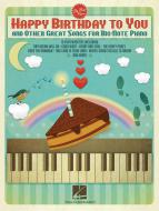 Happy Birthday To You And Other Great Songs for Big-Note Piano 