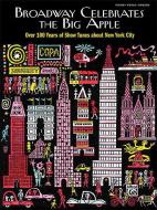 Broadway Celebrates the Big Apple 