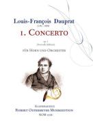 1. Concerto für Horn und Orchester F-Dur op. 1 (Nouvelle Edition für cor alto und premier Edition für cor basso) 