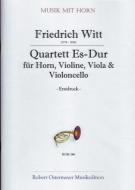 Quartett für Horn, Violine, Viola und Cello Es-Dur (Erstdruck) 