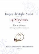 25 Menuets für 2 Hörner (Trompeten, Parforcehörner) 