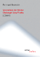 Verzeichnis der Werke Christoph Schaffraths (CSWV) 
